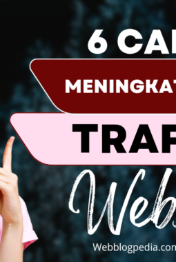 New Tips Traffik: 6 Cara Meningkatkan Traffik Website